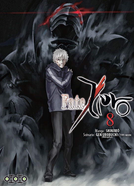Fate/Zero T8 & T9 - Par Shinjirô & Gen Urobuchi - Ototo