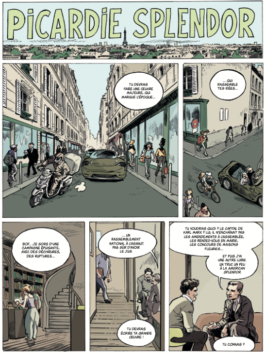 Picardie Splendor, la première BD co-scénarisée par François Ruffin fait polémique