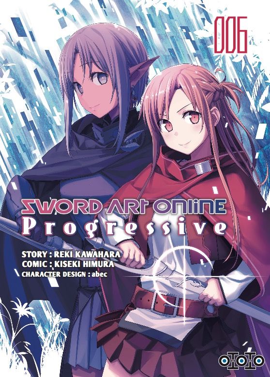 Sword Art Online Progressive T5 & T6 - Par Reki Kawahara & Kiseki Himura - Ototo