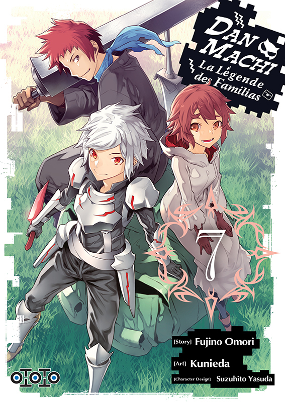 DanMachi, La Légende des Familias T7 & T8 - Par Kunieda & Fujino Omori - Ototo