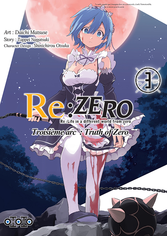 Re : Zero - Troisième arc T2 & T3 - Par Tappei Nagatsuki & Daichi Matsuse - Ototo