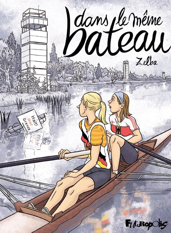 Dans le même bateau - Par Zelba - Ed. Futuropolis. 