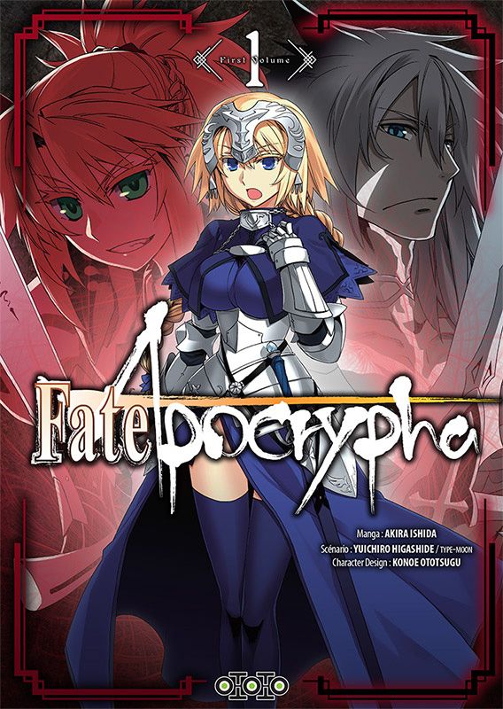 Fate/Apocrypha T1 - Par Akira Ishida & Yuichiro Higashide - Ototo