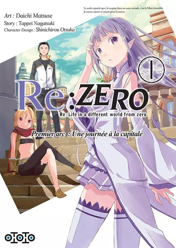 Re:Zero - Premier arc T1 & T2 - Par Tappei Nagatsuki & Daichi Matsuse - Ototo