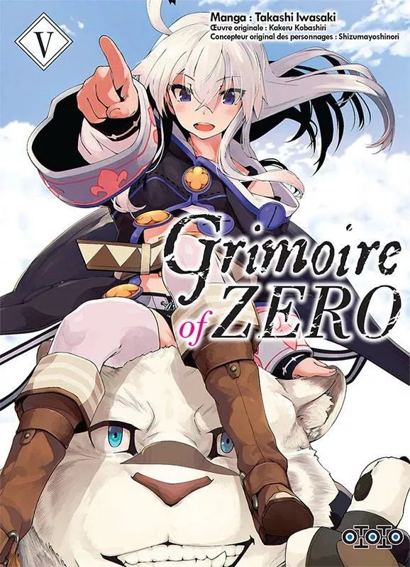 Grimoire of Zero T5 & T6 - Par Takashi Iwasaki & Kakeru Kobashiri - Ototo
