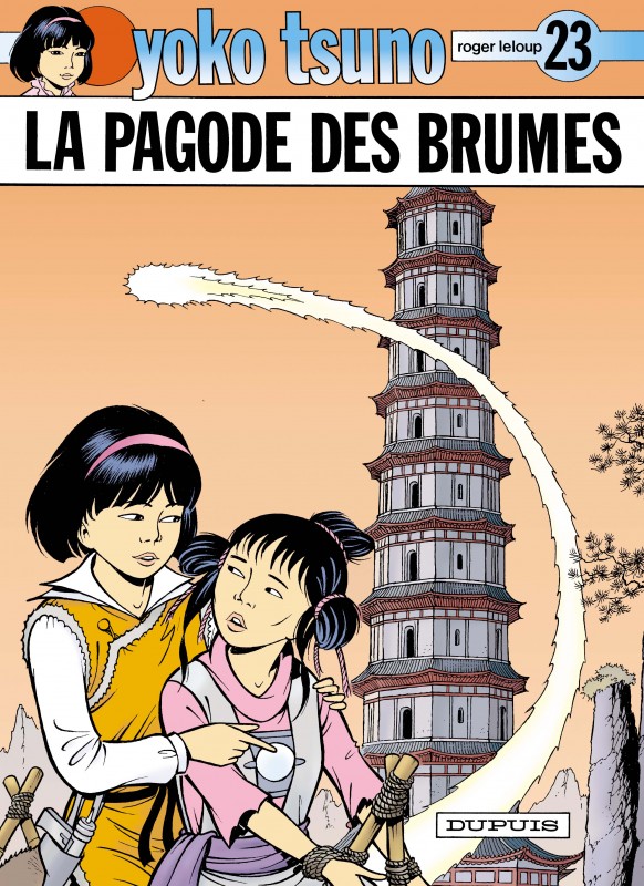 La pagode des brumes - Yoko Tsuno - Roger Leloup - Dupuis