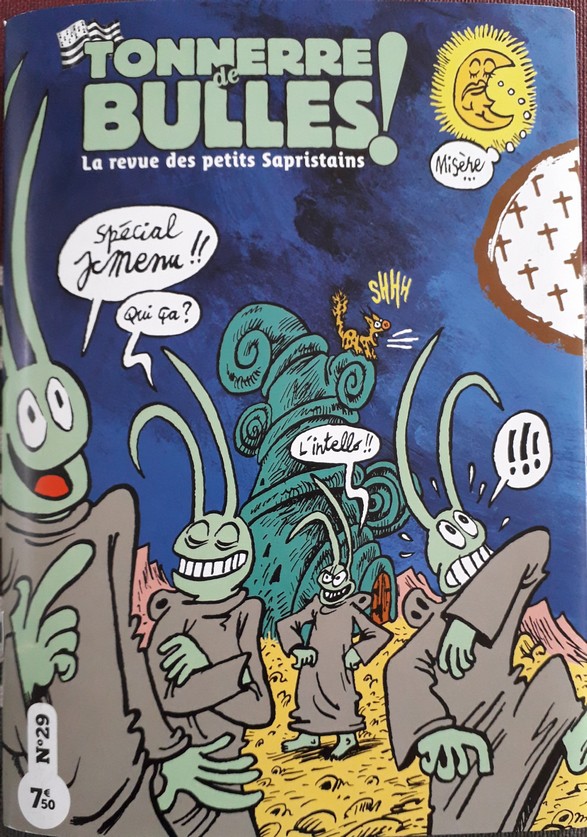 Tonnerre de bulles n°29 : La Preuve par trois !