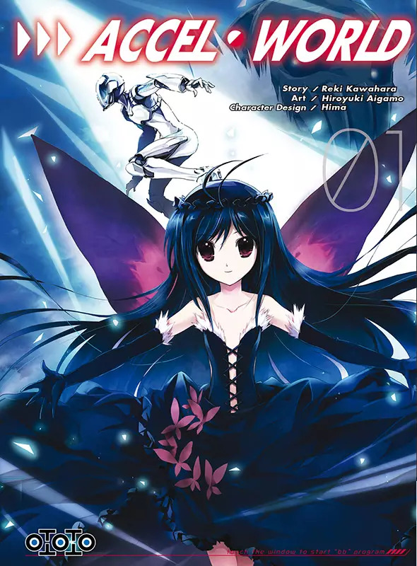 Accel World T1 & T2 - Par Reki Kawahara & Hiroyuki Aigamo - Ototo