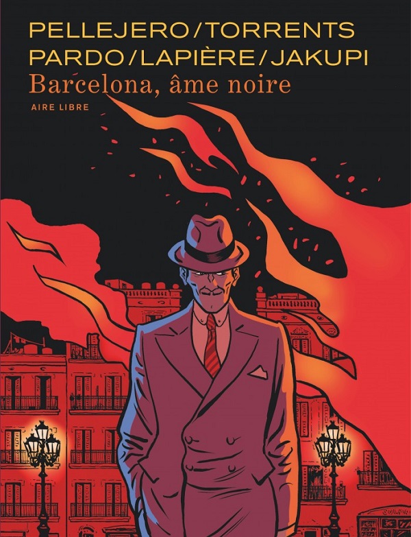 Denis Lapière et Gani Jakupi (Barcelona, âme noire) : « Carlitos est contraint par les circonstances et le regard de la société... » [PODCAST]