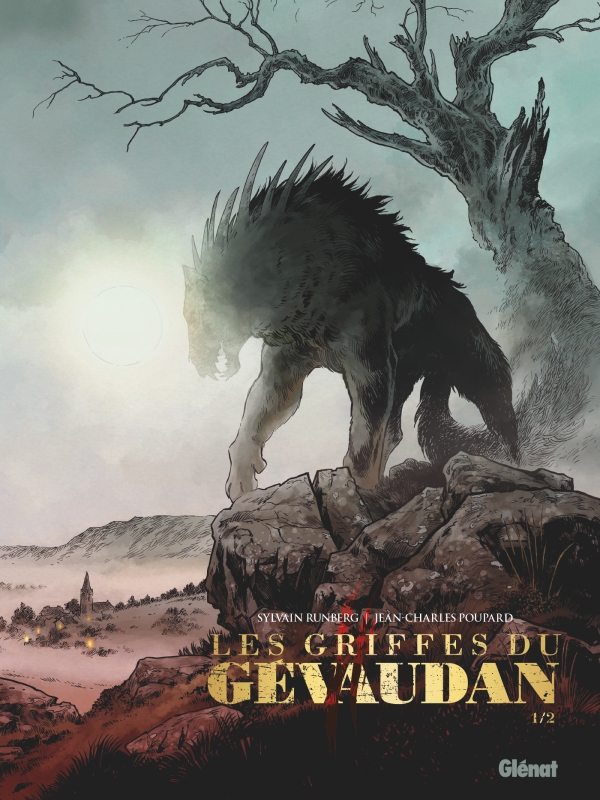 Les Griffes du Gévaudan : le retour d'une mystérieuse légende 