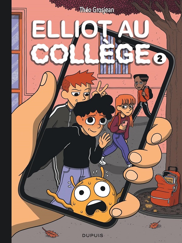 Elliot au collège T. 2 : Réseau et sentiments - Par Théo Grosjean – Ed. Dupuis