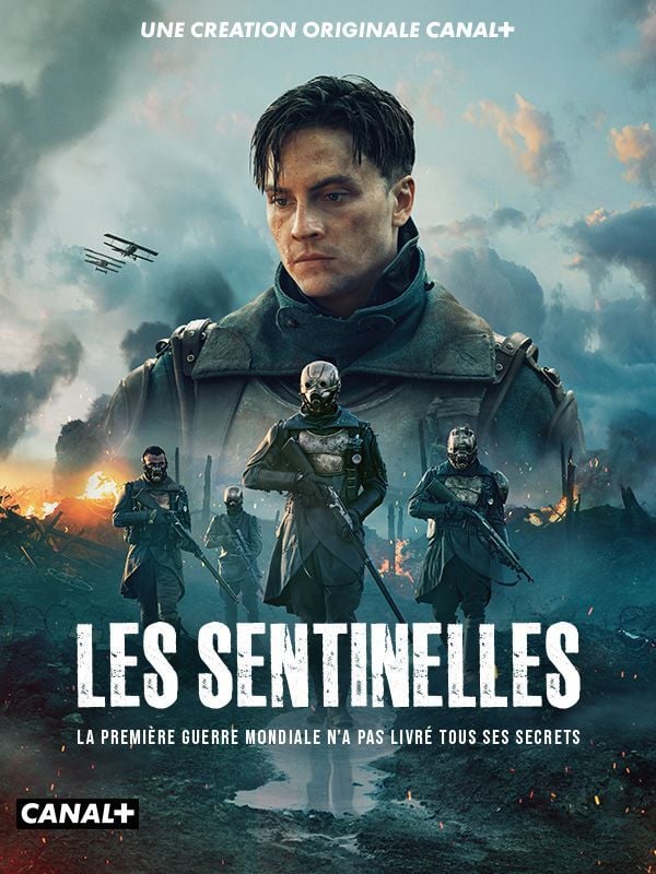 Canal+ : <i>Les Sentinelles</i>, des super-héros français durant la Première Guerre mondiale