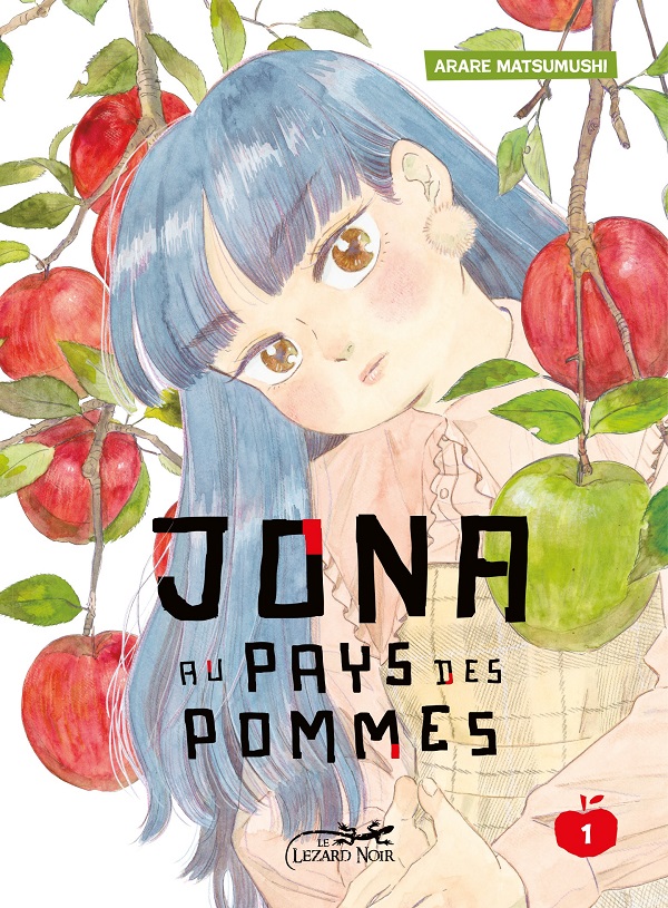 Jona au pays des pommes T. 1 - Par Arare Matsumushi - Éd. Lézard Noir