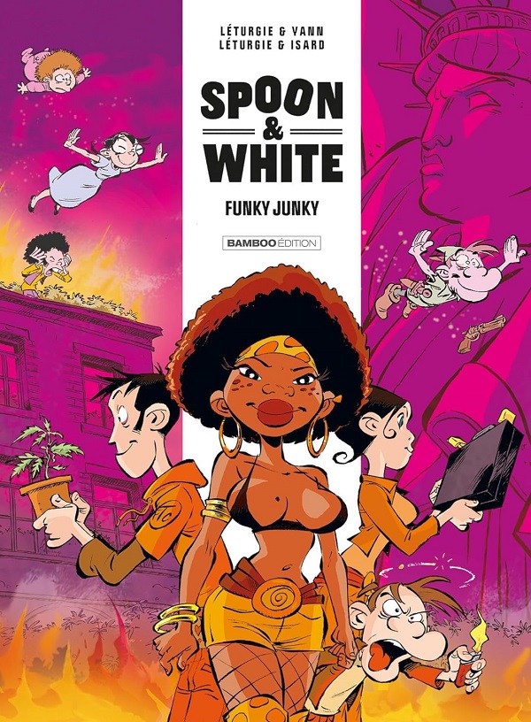Spoon & White, T.5 : « Funky junky » - par Jean Léturgie, Yann, Franck Isard et Simon Léturgie - Ed. Bamboo