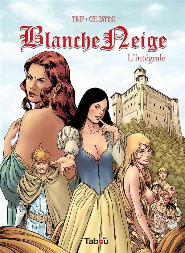 "Blanche Neige", la magistrale réinterprétation érotique de Trif, enfin en intégrale