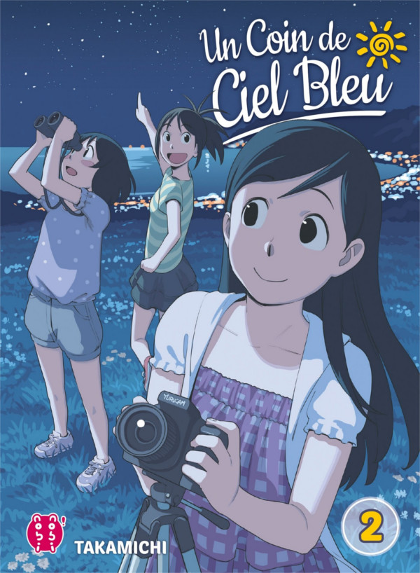 Un coin de ciel bleu : le quotidien charmant de trois lycéennes