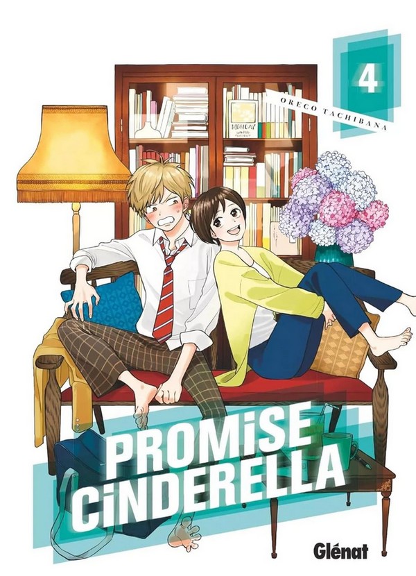 Promise Cinderella T.4 – Par Oreco Tachibana – Éd. Glénat