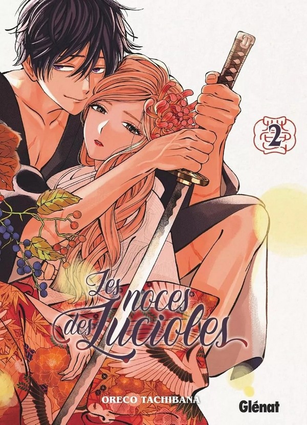 Les Noces des lucioles T. 2 & 3 – Par Oreco Tachibana – Éd. Glénat