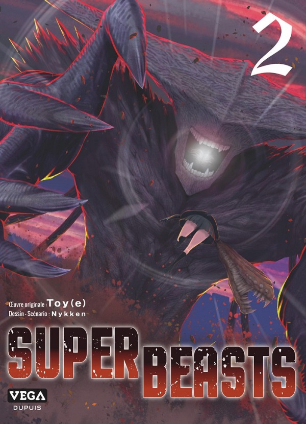 Superbeasts T. 1 & T. 2 - Par Toy(e) et Nykken – Vega