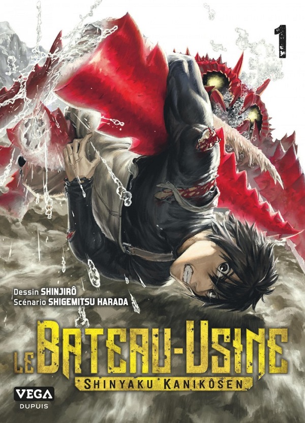 Le Bateau-usine, tome 1 - Par Shinjiro et Shigemitsu Harada – Ed. Véga Dupuis 