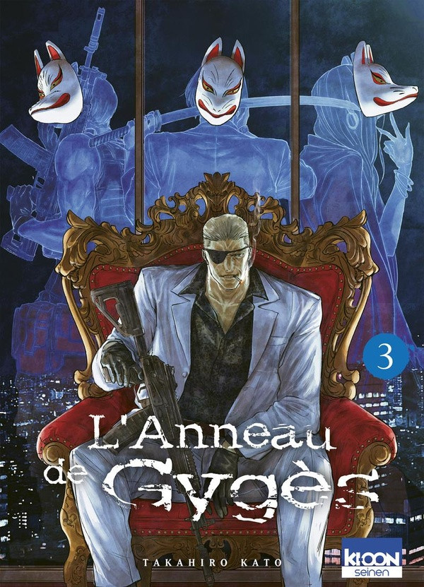 L'Anneau de Gygès T. 3 - Par Takahiro Kato - Ed. Ki-oon