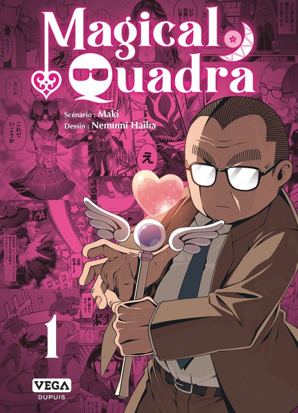 Magical Quadra T. 1 & T. 2 - Par MAKI & Nemumi Haiba – Ed. Vega