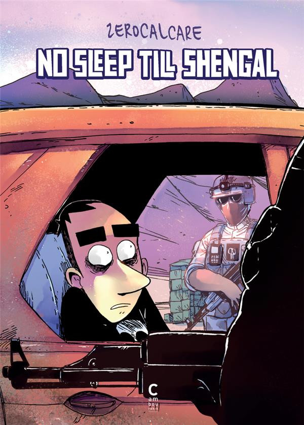 No Sleep Till Shengal – Par Zerocalcare - Cambourakis