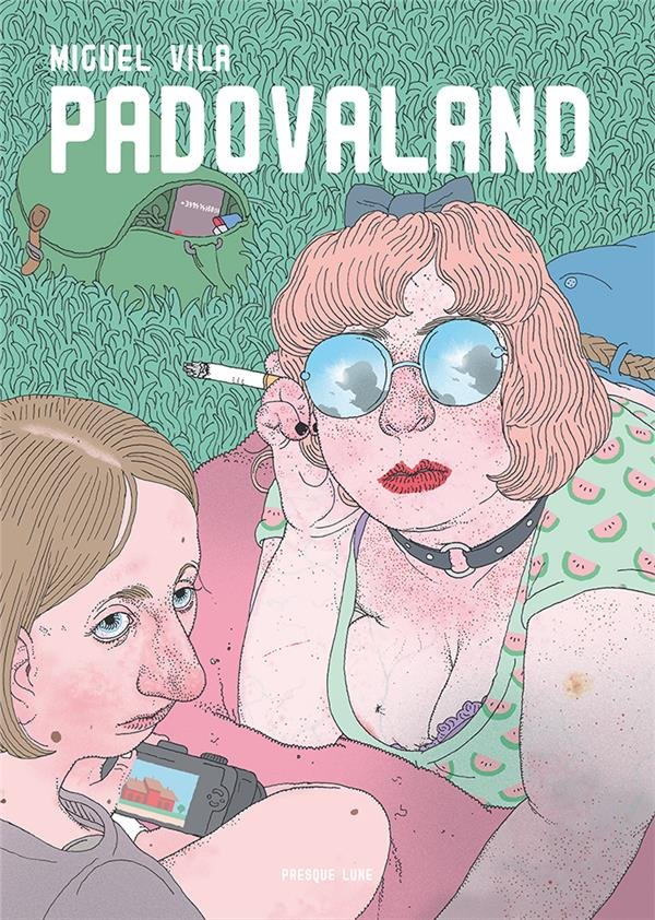 "Padovaland" de Miguel Vila (Presque Lune) : le portrait d'une jeunesse qui se cherche