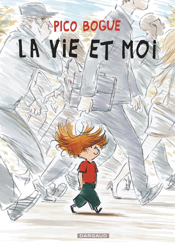 Pico Bogue - T1 : La Vie et moi - Par Roques & Dormal - Dargaud