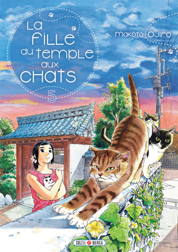 La Fille du Temple aux Chats T4 & T5 - Par Makoto Ojiro - Soleil Manga
