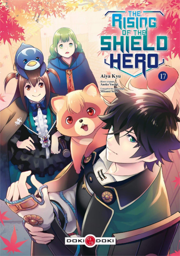 The Rising of the Shield Hero T. 17 - Par Aiya Kyu & Aneko Yusagi - Doki Doki