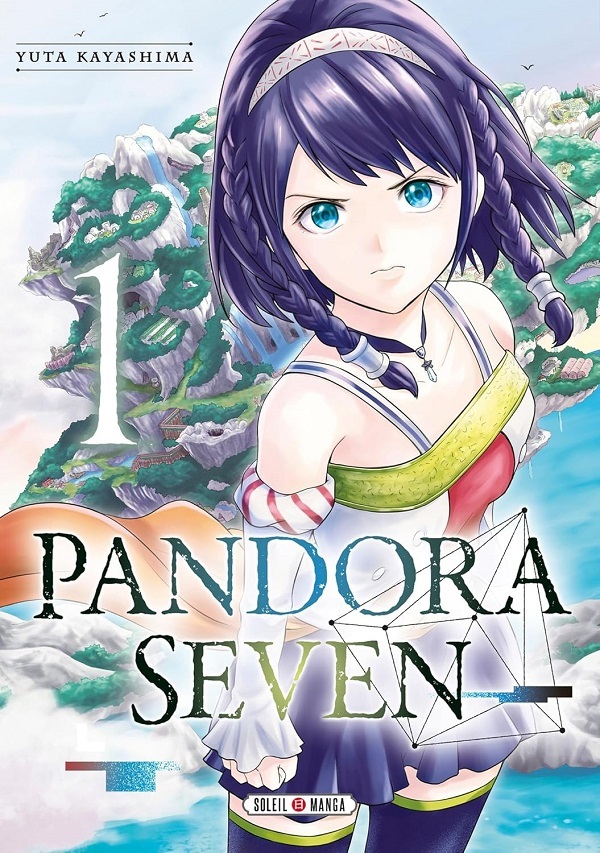 Pandora Seven, T1 - Par Yuta Kayashima – Soleil manga 