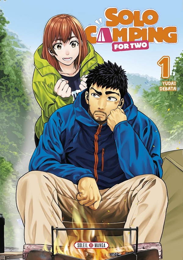 Solo Camping for two T. 1 : Une comédie sur le camping qui fait grincer des dents.