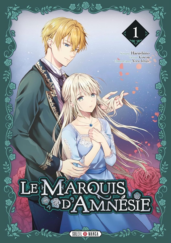 Le marquis d'amnésie, T. 1 - Par Cocoa, Harushino et Yoru Ichige – Soleil Manga