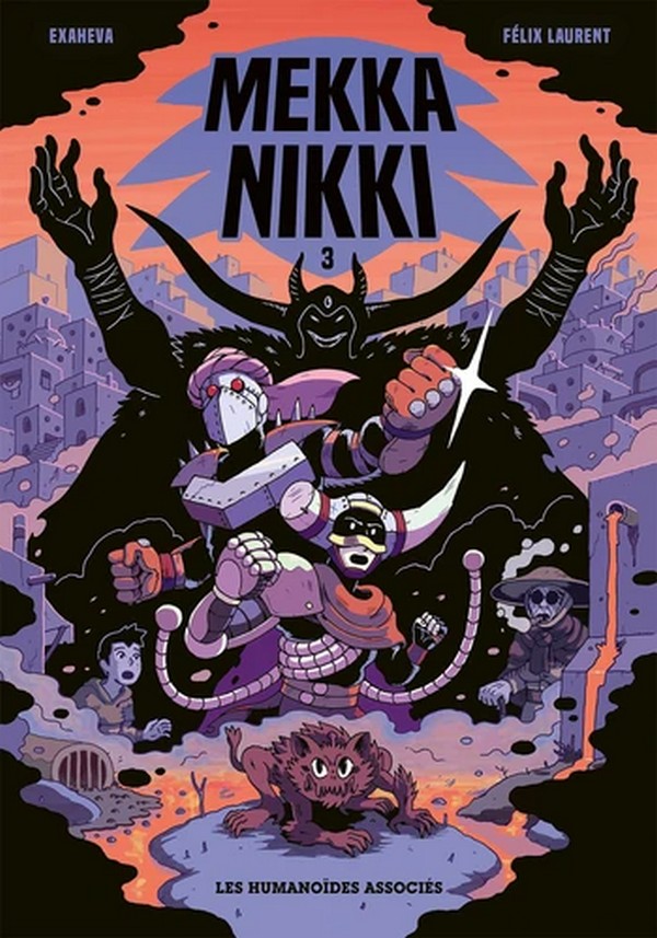 Mekka Nikki T.3 & T.4 – Par Exaheva & Félix Laurent – Éd. Les Humanoïdes associés