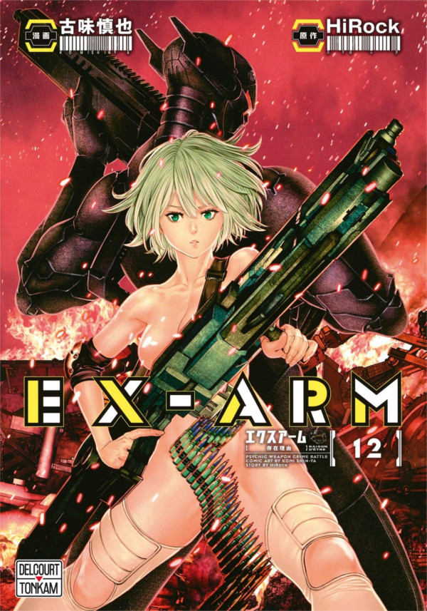 Ex-Arm T. 12 & T. 13 - Par HiRock & Shin-ya Komi - Delcourt/Tonkam