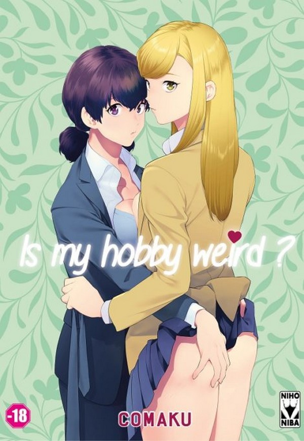Is my hobby weird ? – Par Comaku – NihoNiba