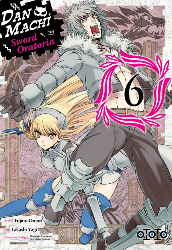 DanMachi, Sword Oratoria T. 5 & T. 6 - Par Takashi Yagi & Fujino Omori - Ototo