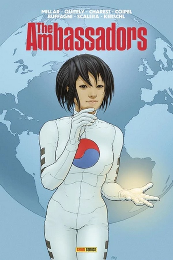 The Ambassadors – Par Mark Millar, Frank Quitely, Karl Kerschl, Travis Charest, Olivier Coipel, Matteo Buffagni & Matteo Scalera – Panini Comics