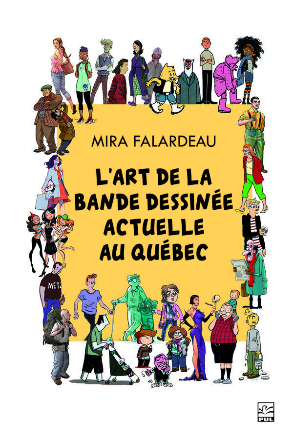 « L'Art de la bande dessinée actuelle au Québec » : une meilleure édition la prochaine fois ?