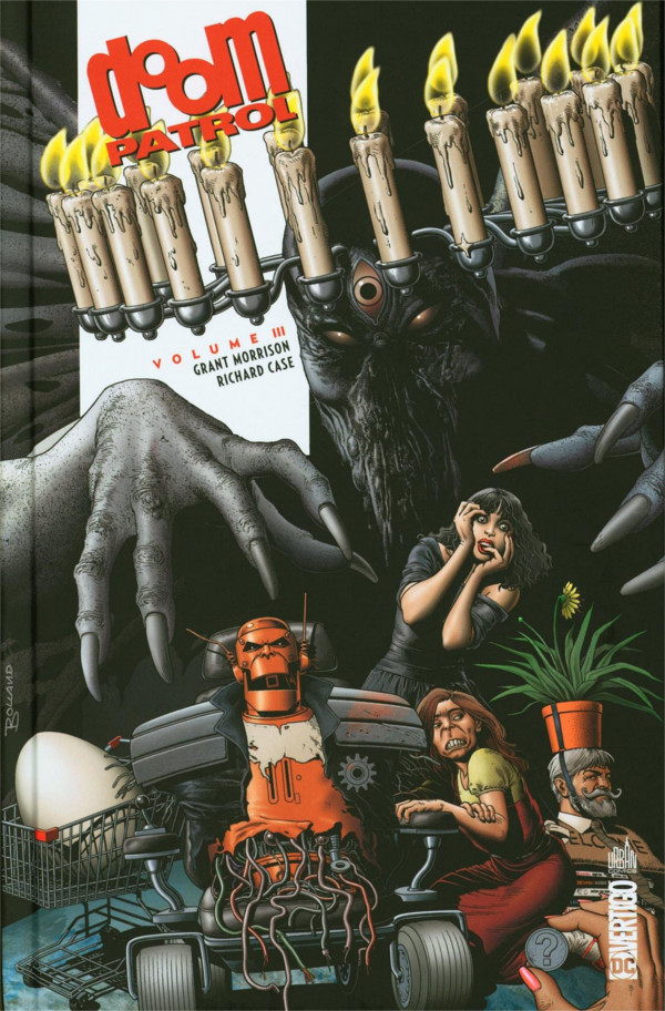 Doom Patrol T. 3 - Par Grant Morrison & Collectif - Urban Comics