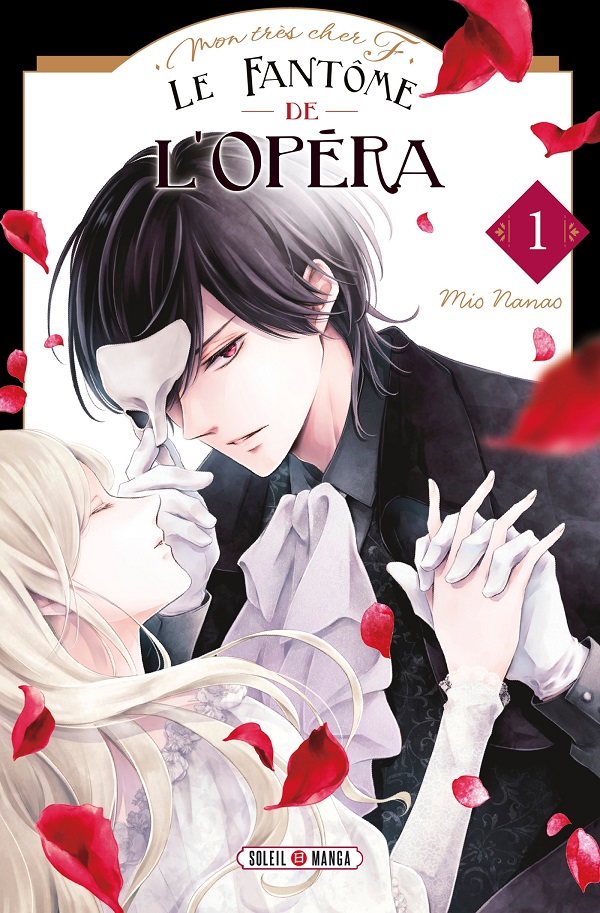 "Mon très chef F. - Le fantôme de l'opéra", T1 - Par Mio Nanas – Soleil Manga