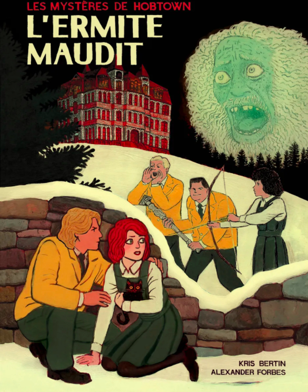 Les Mystères de Hobtown T. 2 : « L'Ermite maudit » – Par Kris Bertin et Alexander Forbes – Pow Pow