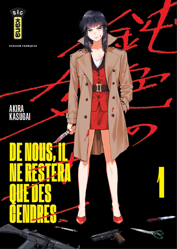 De nous, il ne restera que des cendres Tome 1 - Par Akira Kasugai – Édition Kana
