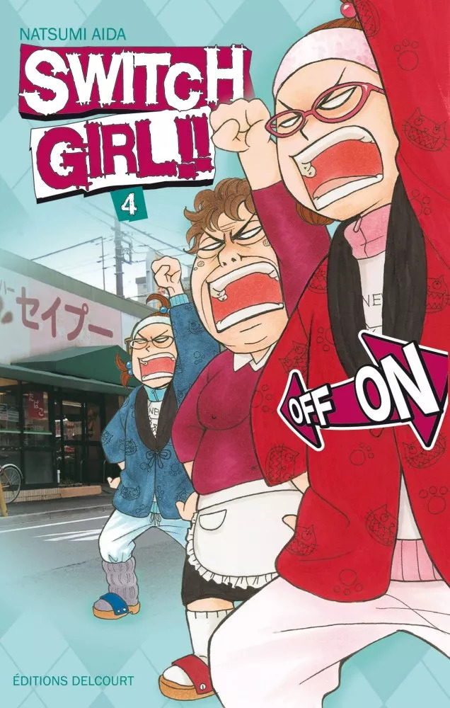 Switch Girl, T3 & 4 - Par Natsumi Aida - Delcourt 