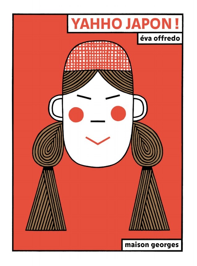 Yahho Japon ! - Par Éva Offredo - Maison Georges