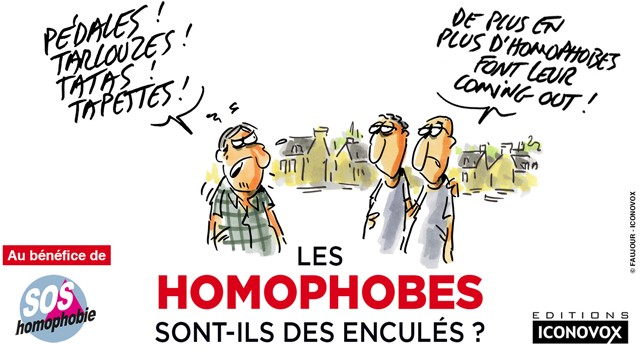 Le titre qui fâche : "Les homophobes sont-ils des enculés ?"