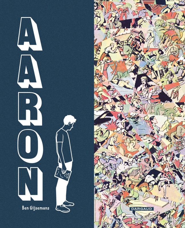 Aaron - Par Ben Gijsmeans - Dargaud