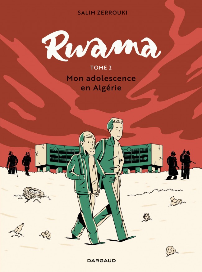 Rwama T. 2 – Par Salim Zerrouki – Ed. Dargaud