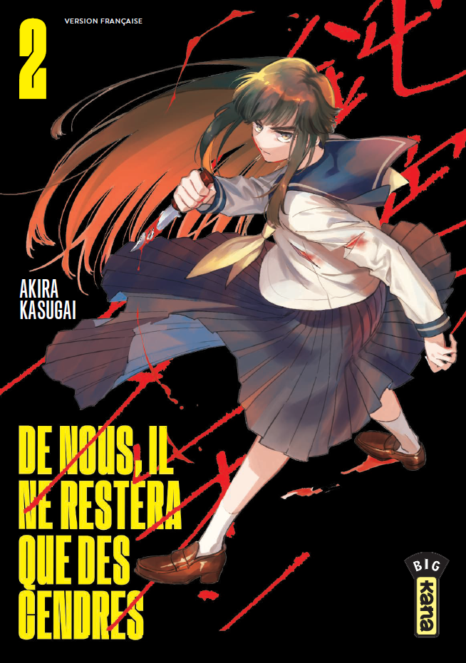 De nous, il ne restera que des cendres T. 2 - Par Akira Kasugai – Kana
